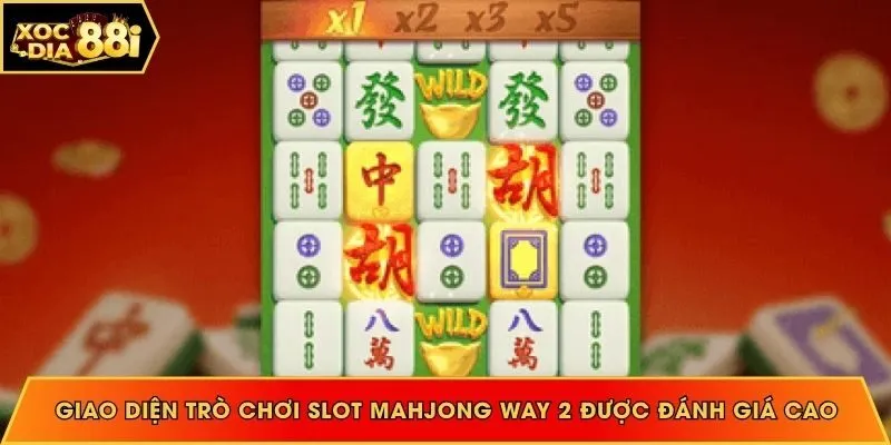 Giao diện trò chơi slot mahjong way 2 được đánh giá cao