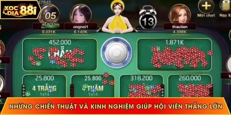 Những chiến thuật và kinh nghiệm giúp hội viên thắng lớn